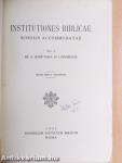 Institutiones Biblicae scholis accommodatae I.