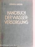 Handbuch der Wasserversorgung
