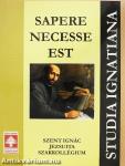 Sapere necesse est