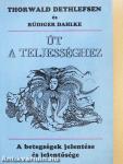 Út a teljességhez