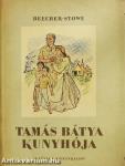 Tamás bátya kunyhója