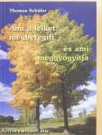 Ami a lelket megbetegíti, és ami meggyógyítja