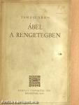 Ábel a rengetegben