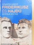 Friderikusz és Hajdú serpája voltam