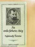 Az erős fekete bég