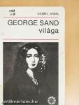 George Sand világa