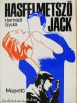 Hasfelmetsző Jack (dedikált példány)
