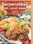 Serpenyőben sült, párolt ételek