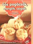 Sós pogácsák, stanglik, csigák