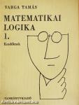 Matematikai logika kezdőknek 1-2.