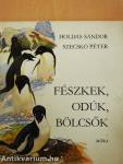 Fészkek, odúk, bölcsők