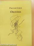 Orgyánia (dedikált példány)