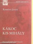 Kákoc Kis Mihály 