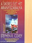A sikeres élet hét aranyszabálya