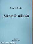 Alkotó és alkotás
