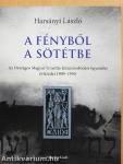 A fényből a sötétbe