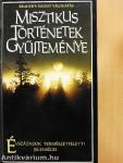 Misztikus történetek gyűjteménye