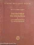 Mechanikai technológia I.