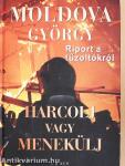 Harcolj vagy menekülj 1.