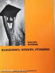 Karácsony, húsvét, pünkösd