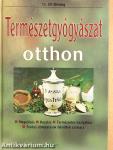 Természetgyógyászat otthon