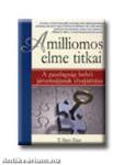 A milliomos elme titkai ( T31 )
