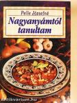 Nagyanyámtól tanultam