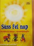 Süss fel nap