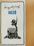 Igéző I-II.
