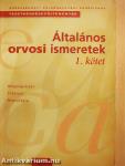 Általános orvosi ismeretek 1-3.