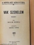 Vak szerelem