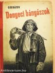 Donyeci bányászok