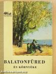 Balatonfüred és környéke