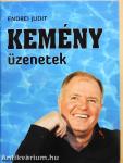 Kemény üzenetek