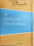 A sebészek évszázada