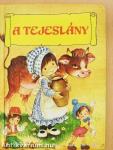 A tejeslány