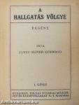 A hallgatás völgye I-II.