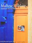A taste of Maltese Folklore
