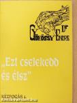"Ezt cselekedd és élsz"