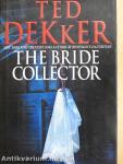 The Bride Collector