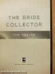 The Bride Collector
