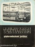 Textilipari gépberendezések javítása