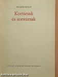 Kortársak és sorstársak