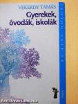 Gyerekek, óvodák, iskolák