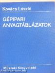 Gépipari anyagtáblázatok