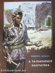 A tajgavadász hagyatéka