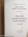Magyar operajátszás Budapesten