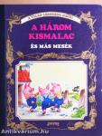 A három kismalac