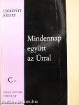 Mindennap együtt az Úrral - C év