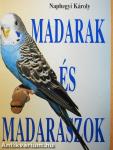 Madarak és madarászok